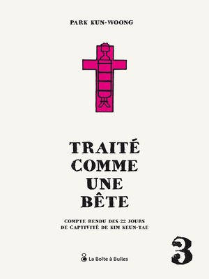 cover image of Traité comme une bête (2019), Volume 3